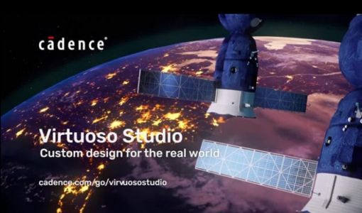 Cadence推出新一代定制设计平台 Cadence Virtuoso Studio