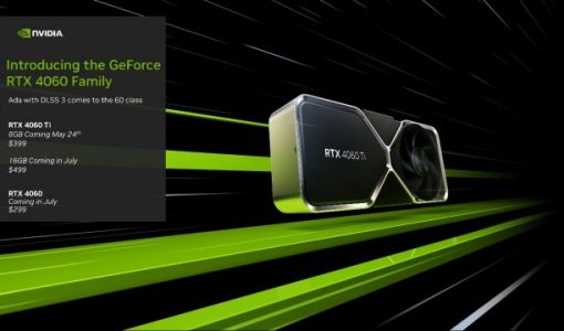 GeForce RTX 4060 和 RTX 4060 Ti 发布：5 月 24 日起陆续发售，起售价 ¥2,399 ... ...