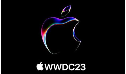 苹果全球开发者大会凌晨1点开始 预计推出iOS 17、MR头显等