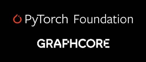 IPU企业Graphcore宣布加入PyTorch基金会